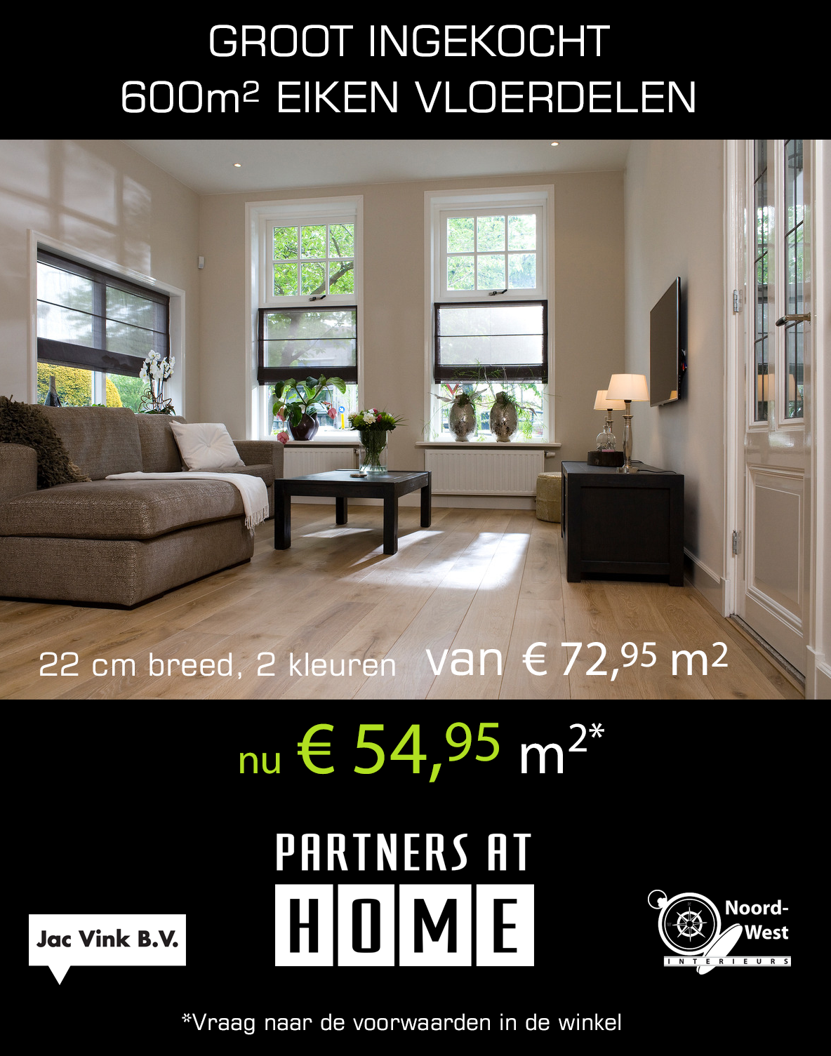 EEN HOUTEN VLOER KOOP JE  BIJ PARTNERS AT HOME