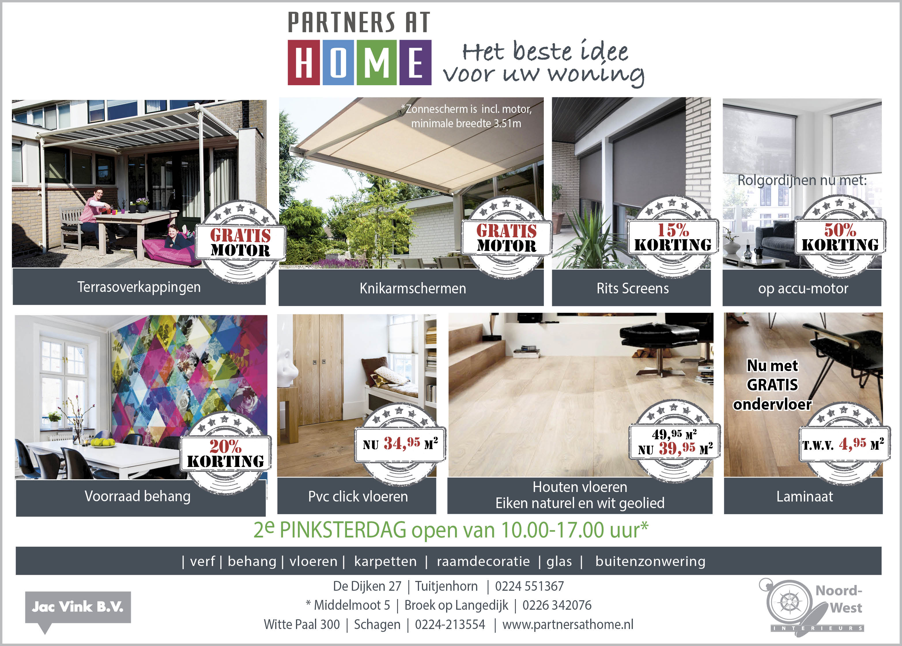 Noord-West Interieurs; Vestiging Broek op Langedijk 2de Pinksterdag open