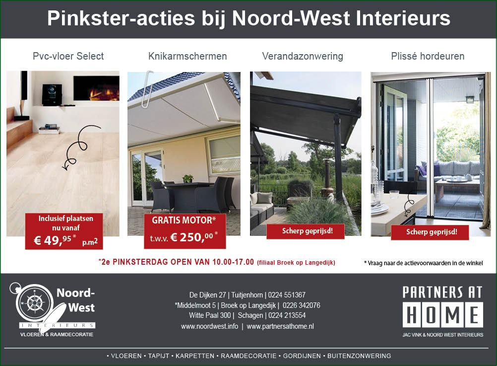 PINKSTER AANBIEDINGEN bij NOORD-WEST INTERIEURS